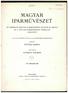 MAGYAR IPARMŰVÉSZET AZ ORSZÁGOS MAGYAR IPARMŰVÉSZETI MÚZEUM ÉS ISKOLA ÉS A MAGYAR IPARMŰVÉSZETI TÁRSULAT KÖZLÖNYE