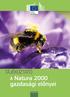 TÁJÉKOZTATÓ. A Natura 2000. gazdasági előnyei. Kornyezetvedelem
