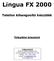 Lingua FX 2000. Telefon kihangosító készülék. Telepítési útmutató
