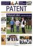 Patent. FüZeSaBOny VÁROS és térségének lapja. I. évfolyam 3. szám 2015. július. Pályázati siker régi álom vált valóra.