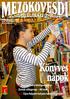 Könyves napok. Városunk lapja XXVII. évf. 21. szám 2015. október 22. városháza Szolgáltató közigazgatás. kultúra Zenei világnap 40 éve