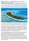 MEDHUFUSHI ISLAND RESORT 4,5 csillagos 1.000m x 200m, zátony: 600-