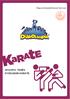Magyar Kyokushin Karate Szervezet 2014/2015. TANÉV KYOKUSHIN KARATE