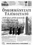 ÖNKORMÁNYZATI TÁJÉKOZTATÓ 1848 hôsei példát mutattak: érdemes összefogni a közös célokért