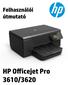 HP Officejet Pro 3610/3620 Black and White e-all-in-one. Felhasználói kézikönyv