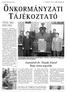 ÖNKORMÁNYZATI KÖVEZNEK. Januártól dr. Tirpák József Baja város jegyzõje 80 MILLIÓ PANELFELÚJÍTÁSRA. A bajai önkormányzat lapja