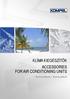 KLÍMA KIEGÉSZÍTŐK ACCESSORIES FOR AIR CONDITIONING UNITS. Katalógus / Catalogue