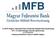 Az MFB Magyar Fejlesztési Bank Zártkörűen Működő Részvénytársaság 2015. évi nyilvánosságra hozatali tájékoztatója az 575/2013/EU európai parlamenti