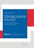 TŐKEBEVONÁSI KALAUZ. www.hvca.hu. Venture Capital and Private Equity (Kockázati- és Magántőke)