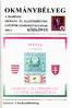 OKMANYBELYEG 2001/1. KÖZLÖNYE. OKMÁNY és ILLETÉKBÉLYEG GYŰJTŐK SZAKOSZTÁLYA A MABÉOSZ OKMÁNY ÉS ILLETÉKBÉLYEG GYŰJTŐK SZAKOSZTÁLYÁNAK \ MABEOSZ