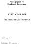 Pedagógiai és Szakmai Program CITY COLLEGE