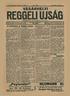 A r a 4 fillér. VÁSÁRHELYI. Főszerkesztő és iaptulaidonos: vegő van ott. ti tilalmakat állítottak fel a bihari B e ö t h y : Ó.