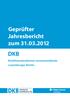 Geprüfter Jahresbericht zum 31.03.2012 DKB. Richtlinienkonformer Investmentfonds Luxemburger Rechts