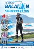 days PROGRAMFÜZET/GUIDE 4 NAP ALATT A BALATON KÖRÜL! FUTÁS RUNNING BARÁTSÁG FRIENDSHIP BULI PARTY CSODA MIRACLE /szupermaraton Üdvözlünk a Balatonon!