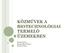 KÖZMŰVEK A BIOTECHNOLÓGIAI TERMELŐ ÜZEMEKBEN. Készítette: Hegedűs Gábor Benes Zita