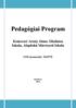 Pedagógiai Program. Kemecsei Arany János Általános Iskola, Alapfokú Művészeti Iskola. OM azonosító: 033572