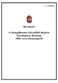 1. sz. melléklet. Beszámoló. A Parlagfőmentes Dél-alföldi Régióért Koordinációs Bizottság 2008. évi tevékenységérıl