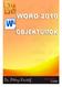 Word 2007 magyar nyelvű változat