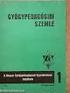 GYÓGYPEDAGÓGIAI SZEMLE A Magyar Gyógypedagógusok Egyesületének folyóirata