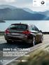 BMW 5-ös touring. BMW SERVICE INCLUSIVE-VaL 5 évig Vagy km-ig díjmentes karbantartással. BMW 5-ös Touring. Érvényes: márciusi gyártástól
