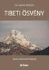 Tibeti ösvény. Tanulmányok és dalok. Dr. Vankó Gergely. Publio Kiadó.  Minden jog fenntartva!