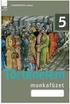 5 8. évfolyam TÖRTÉNELEM, TÁRSADALMI ÉS ÁLLAMPOLGÁRI ISMERETEK
