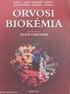 A SZERVEK BIOKÉMIAI FOLYAMATAI. 1. Az emésztés biokémiája