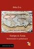Bóka Éva: Európa és Ázsia. Modernizáció és globalizáció történelmi perspektívában. Európa, India, Kína, Japán, és Szingapúr Könyvkézirat szinopszisa