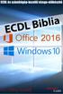 ECDL Biblia Windows 10, Office 2016 alapokon