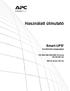 SU UM B FC Használati útmutató. Smart-UPS. Szünetmentes tápegységhez. 750/1000/1500/2200/3000 VA torony 100/120/230 Vac. 500 VA torony 100 Vac