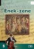 Ének-zene az általános iskolák 5 8. évfolyama számára
