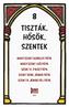 8 Tiszták, hősök, szentek. NAGY szent gergely pápa nagy szent leó pápa szent X. piusz pápa szent xxiii. jános pápa szent II.