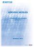 KÉRVÉNY KEZELÉS. Felhasználói dokumentáció verzió 2.3. Budapest, 2012.