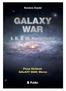 GALAXY WAR I. II. & III. Kiegészítő. Plusz történet GALAXY WAR: Weron Weron. Kovács Árpád. Publio kiadó. Minden jog fenntartva!