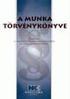 A Munka Törvénykönyve