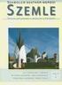 2005. NEGYEDIK ÉVFOLYAM 2. SZÁM 73