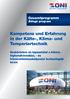 Kompetenz und Erfahrung in der Kälte-, Klima- und Temperiertechnik