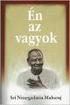 Sri Nisargadatta Maharaj I AM THAT, magyarul: Én Az vagyok