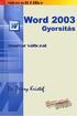 Dr. Pétery Kristóf: Word 2003 magyar nyelvű változat