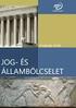 1. A JOGSZOCIOLÓGIA HELYE ÉS FUNKCIÓI A JOGI GONDOLKODÁSBAN; A JOGSZOCIOLÓGIA MINT TUDOMÁNYÁG, SZEMLÉLETI KERET, ALAPHIPOTÉZISEK