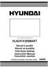 HLN24T439SMART. Návod k použití Návod na použitie Instrukcja obsługi Instruction Manual Használatı utasítás. Licensed by Hyundai Corporation, Korea