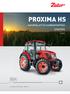 PROXIMA HS HASZNÁLATI ÉS KARBANTARTÁSI UTASÍTÁS 07/2017. Ha traktor, akkor Zetor óta.