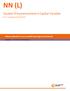 NN (L) Société d'investissement à Capital Variable. Féléves jelentés és nem auditált pénzügyi kimutatások. R.C.S. Luxembourg N B