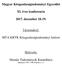 Magyar Közgazdaságtudományi Egyesület. XI. éves konferencia december Társrendező: MTA KRTK Közgazdaságtudományi Intézet.