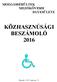 KÖZHASZNÚSÁGI BESZÁMOLÓ 2016