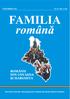 FAMILIA ROMÂNÃ REVISTÃ TRIMESTRIALÃ DE CULTURÃ ªI CREDINÞÃ ROMÂNEASCÃ