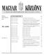 34. szám A MAGYAR KÖZTÁRSASÁG HIVATALOS LAPJA. Budapest, már ci us 28., kedd TARTALOMJEGYZÉK. Ára: 1495, Ft. Oldal