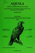 AQUILA A MAGYAR MADÁRTANI INTÉZET ÉVKÖNYVE ANNALES (KTM ORSZÁGOS TERMÉSZETVÉDELMI HIVATAL MADÁRTANI INTÉZETE) 6*71 SZERKESZTI KALOTÁS ZSOLT