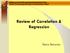 Miskolci Egyetem Gazdaságtudományi Kar Üzleti Információgazdálkodási és Módszertani Intézet Review of Correlation & Regression