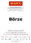 BÖRZE. Termékkód: Leírás: Nettó listaár. MASCO Biztonságtechnikai és Nyílászáró automatizálási Kereskedelmi Kft. Érvényes: 2018.